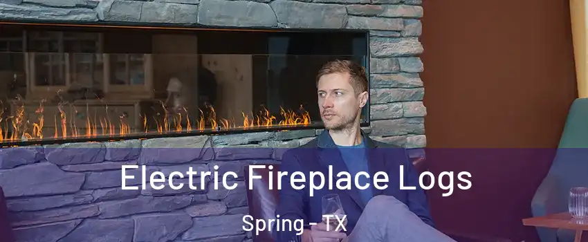  Electric Fireplace Logs Spring - TX